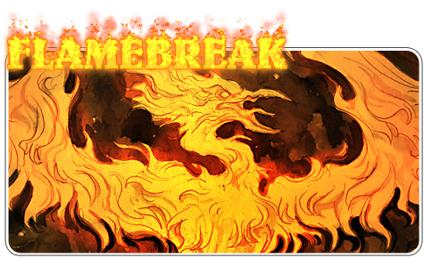 Flamebreak